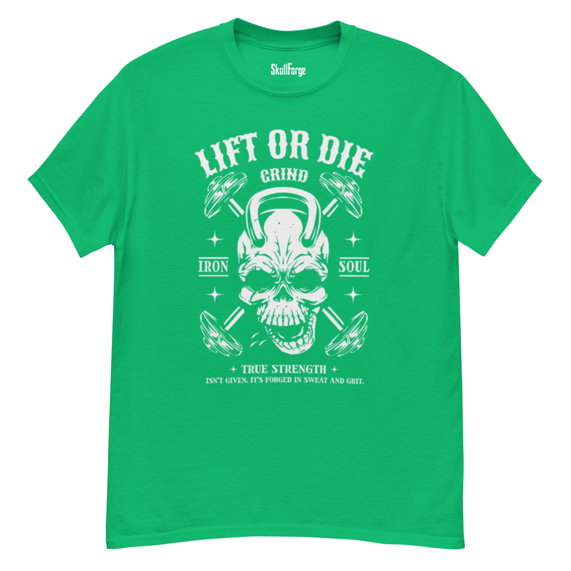 Lift or Die Unisex T-shirt T-SHIRT